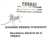 Signature de Nyamien Messou N'GUESSAN Secrétaire Général de la FESACI